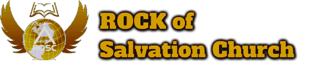 ROCK of SALVATION CHURCH
